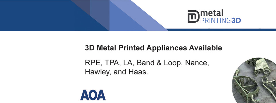 3D Metal Printed Appliances Available
